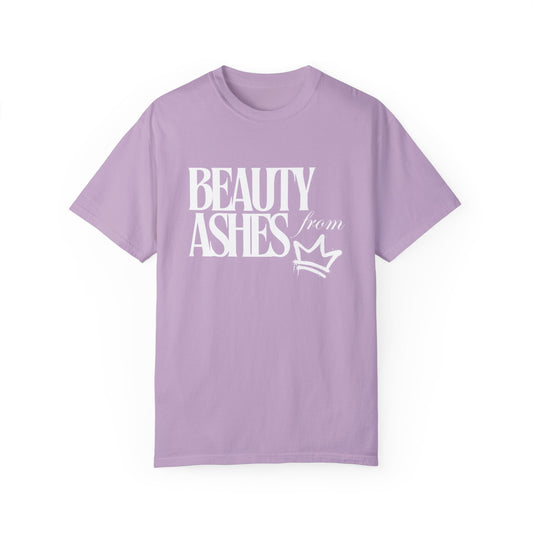 Beauty from Ashes Tee