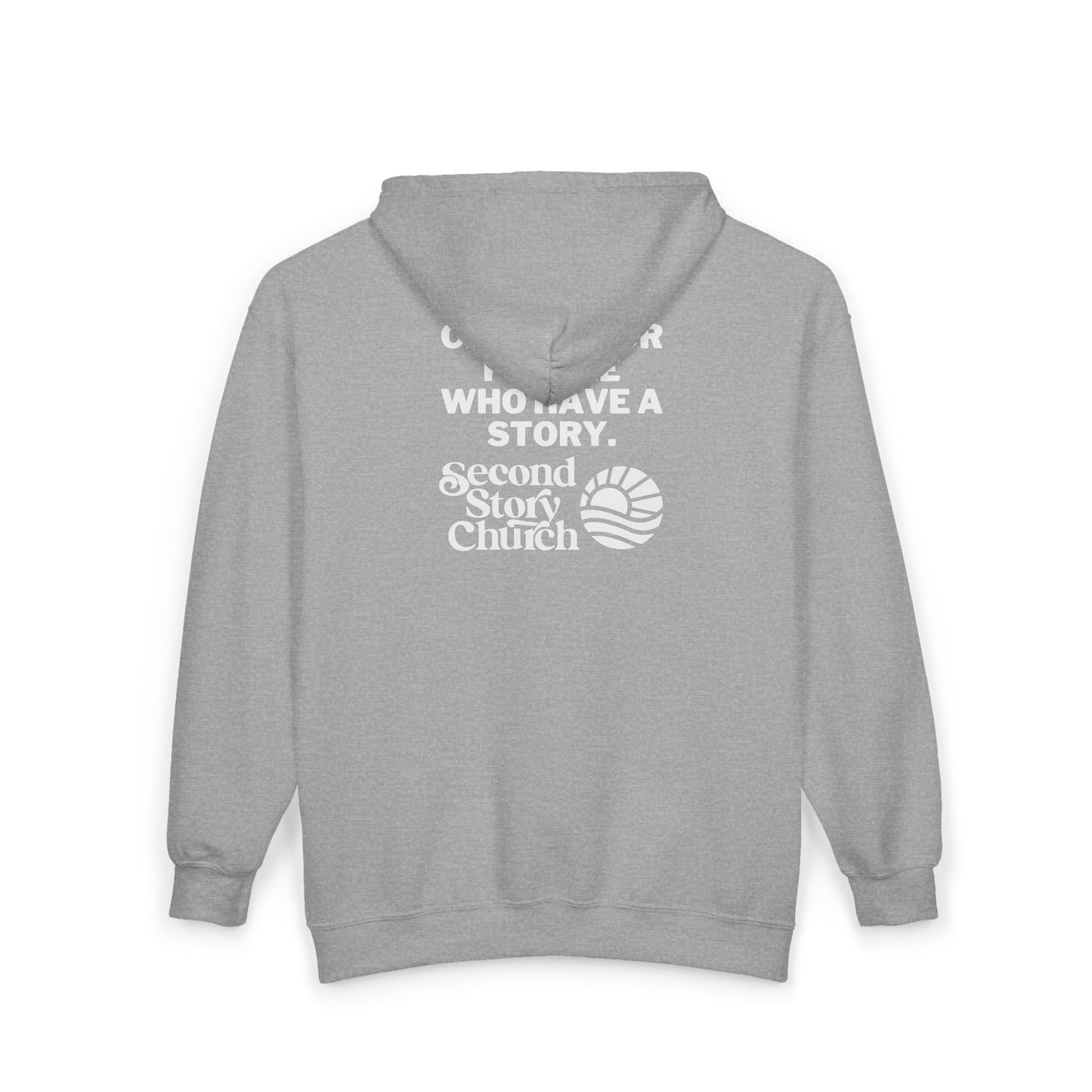 Second Story Church Zip Hoodie — “Church for People Who Have a Story”